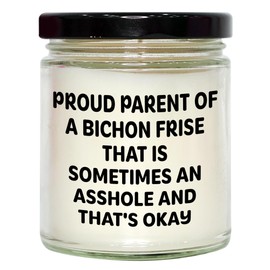 Bichon Frise Dog Lovers Proud Vanilla Soy Candle Gifts, Funny Quote Candle Set for Bichon Frise Owners, Unique Valentine's Day Unique Gifts from Friends to Family