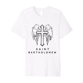 Saint Bartholomew the Apostle. Traditional Catholic Prayer Premium T-Shirt
