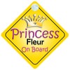 Princess Fleur On Board Girl Car Sign Child/Baby Gift/Present 002