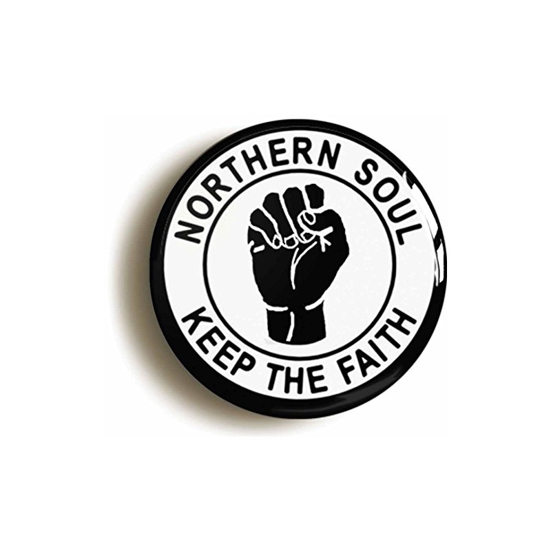 Ozorath NORTHERN SOUL KEEP THE FAITH BLACK FIST BADGE BUTTON