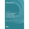 Artificial Intelligence in Image-Based Screening, Diagnostics, and Clinical Care