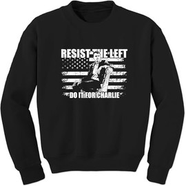 FerociTees Unisex Resist The Left Do It for Charlie Small Black Crewneck Sweatshirt