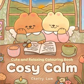 Cosy Calm: Cute and relaxing colouring book