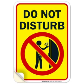 Sigo Signs Do Not Disturb Sign, 10x7 Inches, 4 Mil Vinyl Decal Stickers Weather Resistant UV Protected, Made in USA