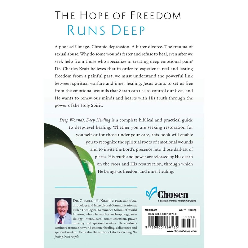 Deep Wounds, Deep Healing