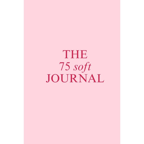 75 Soft Challenge Journal