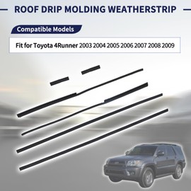 Roof Drip Molding Weatherstrip Fit for Toyota 4Runner 2003-2009 Replace# 75533-35041/75534-35011/75557-35010/75553-35010/75554-35010