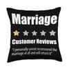 Marriage - Customer Reviews - Funny Divorce Throw Pillow
