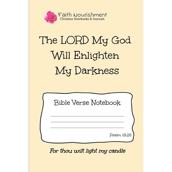 The Lord My God Will Enlighten My Darkness: Bible Verse
