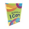 52 Reasons Why I Can: 52 Powerful Affirmations To Boost