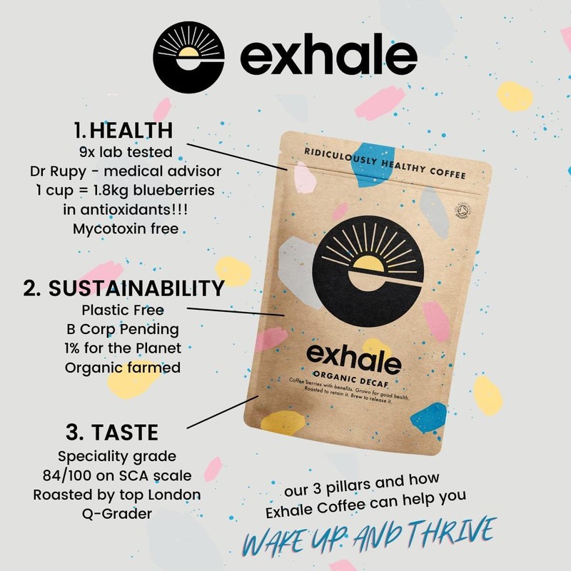 EXHALE Organic Chemical-Free Wholebean Decaf Coffee 225G - Mycotoxin Free