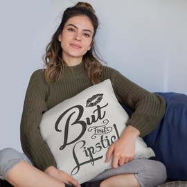 But First Lipstick w/Smooch Design - Beauty Themed Merch for Makeup Artist or Cosmetologist, Gift for Makeup Lovers, Pillow Cover, White 20X20 in