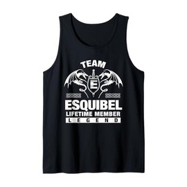 Team ESQUIBEL - Lifetime Member Gifts Tank Top