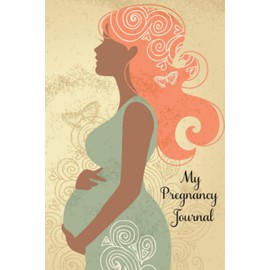 My Pregnancy Journal: This pregnancy planner, organizer and journal is the perfect gift for first time moms.