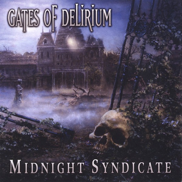 Gates of Delirium by Midnight Syndicate [Audio CD]