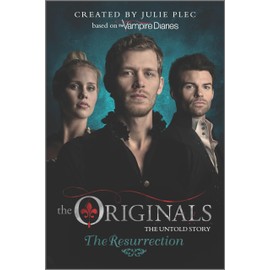The Originals: The Resurrection