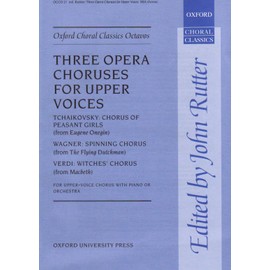 Three opera choruses for upper voices: Vocal score