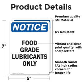 (2 Pack) Food Grade Lubricants Only OSHA Notice Sign 5 Inch X 7 Inch Vinyl Label Decal Sticker Weather Resistant, UV Protected for Workplace, Business, and Construction Site, Made in the USA