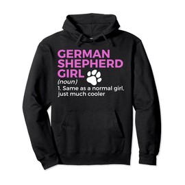 Funny German Shepherd Girl Definition Pullover Hoodie