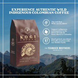 The Younger Brothers wild Colombian coffee, Kogi indigenous 'Wild Organic' whole bean coffee from Sierra Nevada de Santa Marta, Colombia - 12 oz bag (Kogi Espresso Roast)