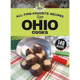 All-Time-Favorite Recipes From Ohio Cooks (Regional Cooks)