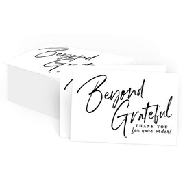 50 Large Beyond Grateful Thank You For Your Order Card Inserts, Customer Appreciation Notes, Purchase Order, Retail, Online, Homemade Goods (4" x 6" Size)