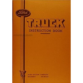 1935 Ford 11/2-ton Truck Reprint Owner's Manual 1.5 ton