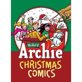 The Best of Archie: Christmas Comics (Archie Christmas Digests)