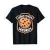 Cookie Dealer Security Funny Snack Lover Gift T-Shirt