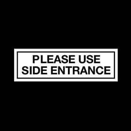 Please use side entrance Plastic Door Sign with double sided fixing tape