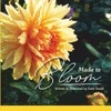 Made to Bloom