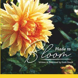 Made to Bloom