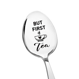 Tea Lover Gifts for Dad Mom Birthday Gifts for Men Women Daughter Son But First Tea Spoon Gift for Sister Brother Coffee Ice Cream Lover Retirement Gifts for Grandma Grandpa Tea Accessories Gifts
