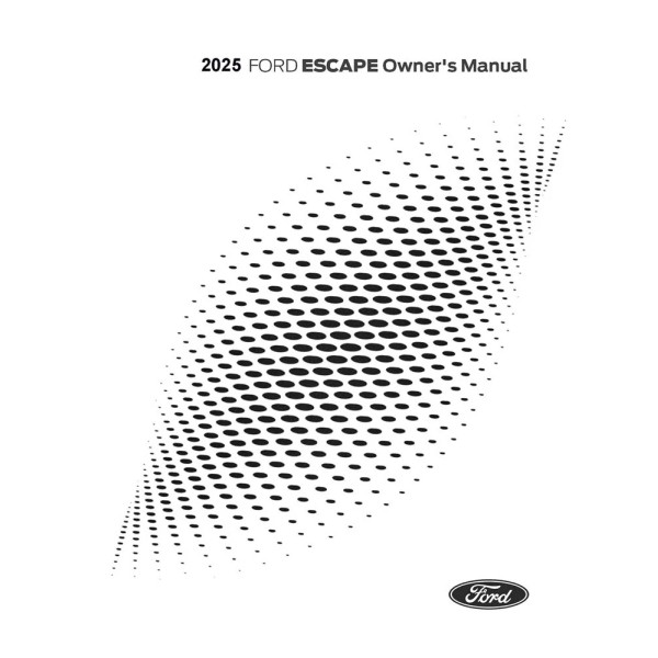 2025 Ford Escape Owners Manual User Guide