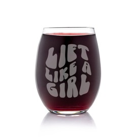 Life Like A Girl Stemless Wine Glass - Inspire & Admire, Gym & Fitness Gift, Personal Trainer Gift - 1 Glass