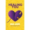 Healing You: Hearts of Ridgewood #2