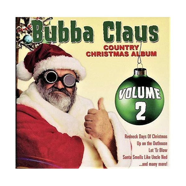 Bubba Claus, Vol. 2 by Various Artists (CD, 2007) New