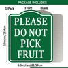 Please Do Not Pick Fruit Sign, Joyfulmap Aluminum Composite Sign