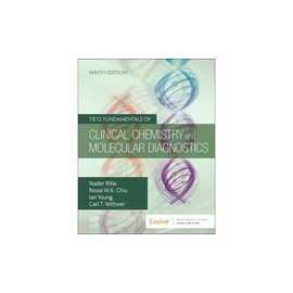 Tietz Fundamentals of Clinical Chemistry and Molecular Diagnostics