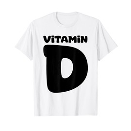 Vitamin Deficiency Real Vitamin Healthy Sun Vitamin T-Shirt