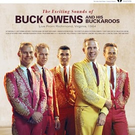 The Exciting Sounds of Buck Owens And His Buckaroos Live From Richmond, Virginia, 1964 (Strawberry Jam Colored Vinyl)