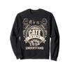 It's a CATE Thing Gifts Sweatshirt