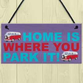 RED OCEAN Home Is Where You Park It Hanging Campervan Plaque Sign Caravan Decoration Gift