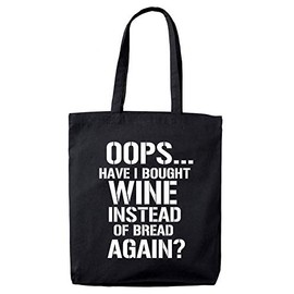 Lolmugs Oops Have I Bought Wine Again 100% Cotton Black 38x42cm Tote Bag