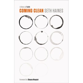 Coming Clean: A Story of Faith
