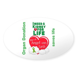 CafePress Kidney for Life Oval Car Bumper Sticker