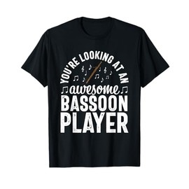Awesome Funny Bassoon Player Bassoonist Marching Band T-Shirt