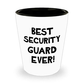 Art by Chelsydale Novelty Gifts for Security Guard Shotglass Drinkware Tequila Shot Glass - Mall Cop Officer Personnel Protective Agent Watchman Bodyguard Funny Cute Gag Appreciation Idea - BestEver