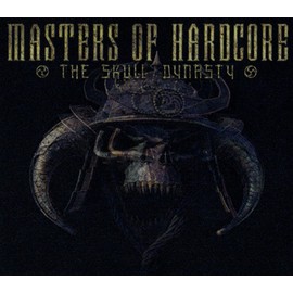 Masters of Hardcore 39-the Skull Dynasty