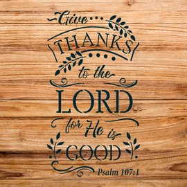 Give Thanks to The Lord Stencil Pattern for Walls and Crafts, Reusable Mylar Template, Inspirational Design for Fall Home Decor and Autumn Bible Verse Art - Size A4 (6.3" x 11.0")